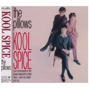 CD/the pillows/KOOL SPICE