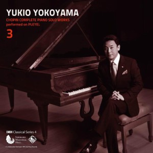 CD/横山幸雄/プレイエルによる ショパン・ピアノ独奏曲 全曲集 3 (特別価格盤)