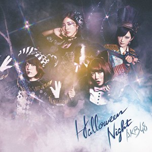 CD/AKB48/ハロウィン・ナイト (CD+DVD) (通常盤Type B)