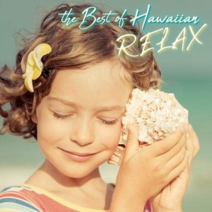 CD/オムニバス/ベスト・オブ・ハワイアン〜RELAX〜 (歌詞対訳付)