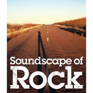 CD/オムニバス/ロックのある風景 Soundscape of Rock (CD-EXTRA)