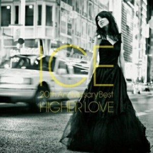 CD / ICE / ICE 〜20th Anniversary Best HIGHER LOVE (Blu-specCD2+DVD)