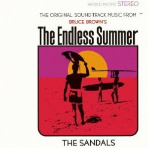 CD/ザ・サンダルズ/エンドレス・サマー〜オリジナル・サウンドトラック (解説付)