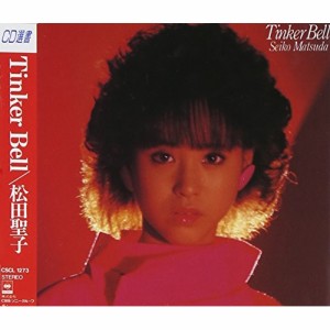 CD/松田聖子/TINKER BELL