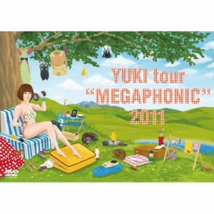 DVD/YUKI/YUKI tour ”MEGAPHONIC” 2011