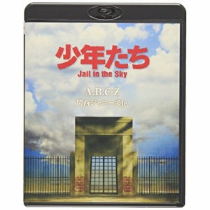 BD/A.B.C-Z/少年たち Jail in the Sky(Blu-ray)