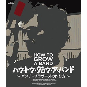 BD/パンチ・ブラザーズ/ハウ・トゥ・グロウ・ア・バンド 〜パンチ・ブラザーズの作り方〜(Blu-ray)