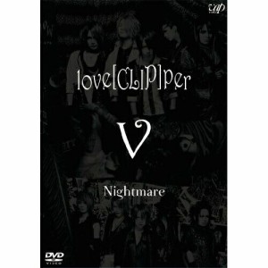 DVD/ナイトメア/love(CLIP)per V