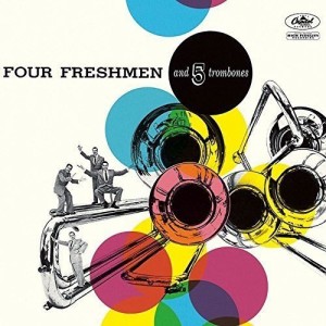 CD　フォー・フレッシュメン　フォー・フレッシュメン&5トロンボーンズ (完全生産限定盤)　UCCU-99192 [9/30発売]