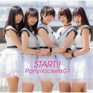 CD / Party Rockets GT / START!! (Type-B)