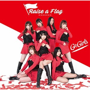 CD / G☆Girls / Raise a Flag (Type-A)