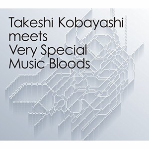 CD/オムニバス/Takeshi Kobayashi meets Very Special Music Bloods