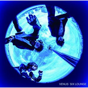 CD/SIX LOUNGE/ヴィーナス (通常盤)