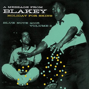 CD/アート・ブレイキー/ホリデイ・フォー・スキンズ Vol.2 (ライナーノーツ) (限定盤)