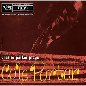CD/チャーリー・パーカー/チャーリー・パーカー・プレイズ・コール・ポーター (UHQCD) (解説付) (限定盤)
