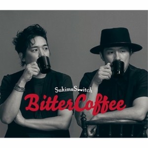 CD/スキマスイッチ/Bitter Coffee (CD+Blu-ray) (初回限定盤)
