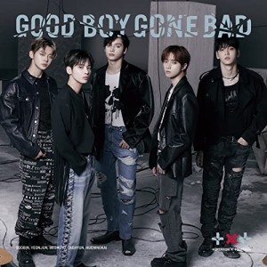 CD/TOMORROW X TOGETHER/GOOD BOY GONE BAD (通常盤)