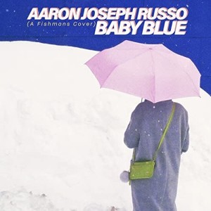 【取寄商品】EP/Aaron Joseph Russo/Baby Blue(Fishmans Cover)/Espresso (完全限定プレス盤)