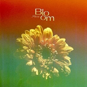 【取寄商品】CD/Mime/Bloom