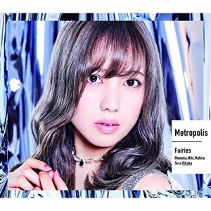 CD/フェアリーズ/Metropolis〜メトロポリス〜 (初回限定生産盤/井上理香子盤)