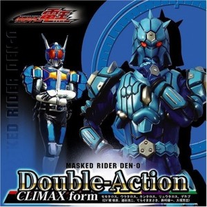 CD/キッズ/仮面ライダー電王&キバ Double-Action CLIMAX form (CD+DVD) (ジャケットB) (初回生産限定盤)