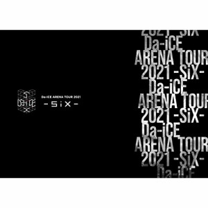 DVD/Da-iCE/Da-iCE ARENA TOUR 2021 -SiX- (3DVD(スマプラ対応)) (初回生産限定版)