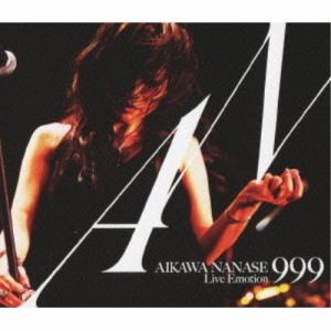 BD/AIKAWA NANASE/AIKAWA NANASE Live Emotion 999(Blu-ray) (スペシャルプライス版)