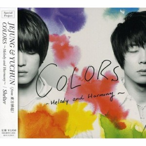 CD/Jejung & Yuchun(from 東方神起)/COLORS〜Melody and Harmony〜/Shelter