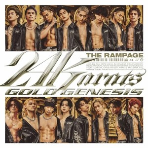 CD/THE RAMPAGE from EXILE TRIBE/24karats GOLD GENESIS