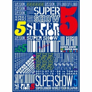 DVD/SUPER JUNIOR/SUPER JUNIOR SUPER SHOW5 WORLD TOUR In Japan (初回生産限定版)