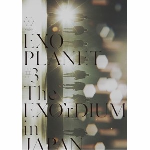 BD/EXO/EXO PLANET #3 -The EXO'rDIUM IN JAPAN-(Blu-ray) (本編ディスク+特典ディスク(スマプラ対応)) (初回生産限定超豪華版)