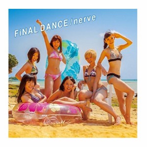 CD/BiS/FiNAL DANCE/nerve (CD+DVD(LIVE映像収録))