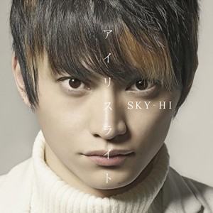 CD/SKY-HI/アイリスライト (CD+DVD)