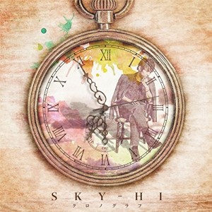 CD/SKY-HI/クロノグラフ (CD+DVD) (Music Video盤)