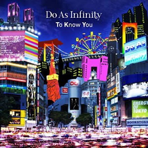 CD/Do As Infinity/To Know You