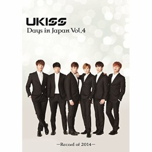 DVD/U-KISS/U-KISS Days in Japan Vol.4 -Record of 2014-