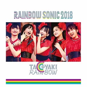 BD/たこやきレインボー/RAINBOW SONIC 2018(Blu-ray)