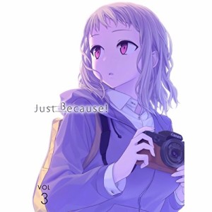 DVD/TVアニメ/Just Because! 第3巻 (初回限定版)