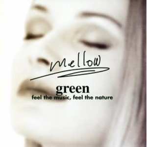 CD/オムニバス/mellow -green-