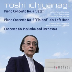 CD / クラシック / 一柳慧:ピアノ協奏曲「JAZZ」&「フィンランド」、マリンバ協奏曲