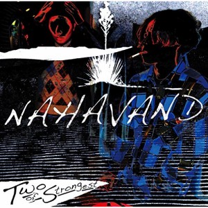 CD / NAHAVAND / 最強のふたり