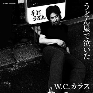CD / W.C.カラス / うどん屋で泣いた (紙ジャケット)