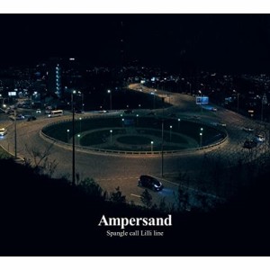 CD/Spangle call Lilli line/Ampersand