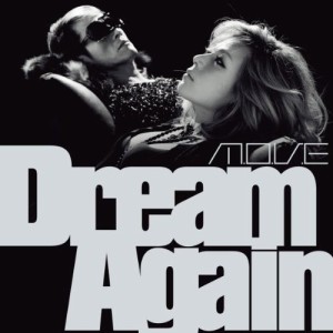 CD/m.o.v.e/Dream Again (CD+DVD)