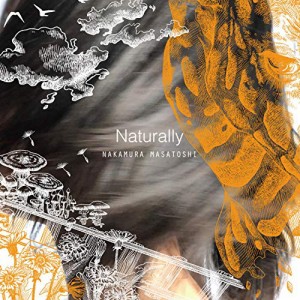 CD / 中村マサトシ / Naturally