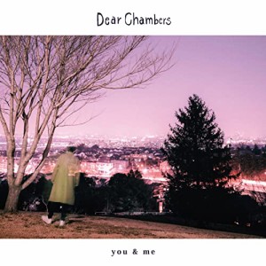 【取寄商品】CD/Dear Chambers/you & me