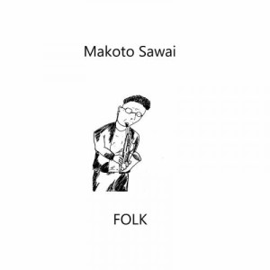 【取寄商品】CD/澤井誠/Folk