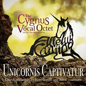 CD / The Cygnus Vocal Octet / Unicornis Captivatur / 捕らわれたユニコーン