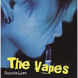 ★ CD / The Vapes / Suicide Live