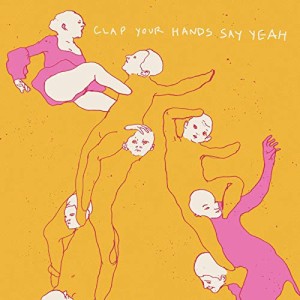 【取寄商品】CD/CLAP YOUR HANDS SAY YEAH/CLAP YOUR HANDS SAY YEAH (通常盤)